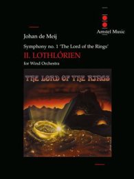 The Lord of the Rings (II) - Lothlorien - Johan de Meij