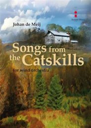 Songs from the Catskills - for wind orchestra - Johan de...