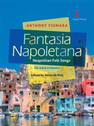 Fantasia Napoletana (Neapolitan Folk Songs) - for wind...