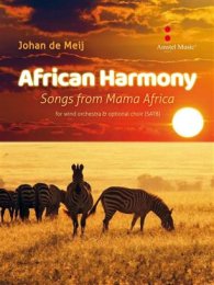 African Harmony - Songs from Mama Africa - Johan de Meij