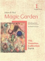 Magic Garden - Johan de Meij