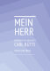 Mein Herr und mein Gott (Vocal) - Carl Rütti