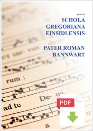 Schola Gregoriana Einsidlensis- Anonymus - Roman Bannwart