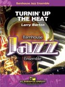 Turnin Up The Heat - Barton, Larry