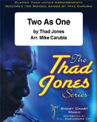 Two As One - Thad Jones - arr. Mike Carubia