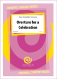 Overture for a Celebration - Granero, Jose Gonzalez