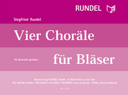 Vier Choräle für Bläser - Rundel, Siegfried