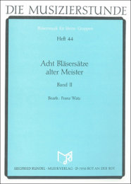 Acht Bläsersätze Alter Meister #2 - Watz, Franz