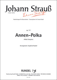 Annen-Polka - Strauss, Johann Sohn - Rundel, Siegfried