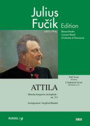 Attila (Marche Hongroise Triomphale) - Fucik, Julius -...