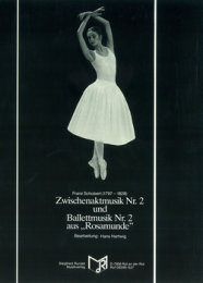 Zwischenaktmusik Nr. 2 aus Rosamunde - Ballettmusik Nr. 2...