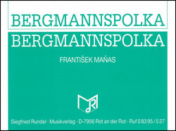 Bergmannspolka - Manas, Frantisek