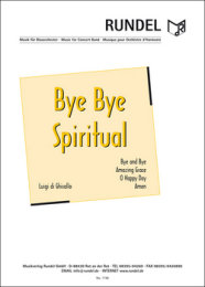 Bye Bye Spiritual - Traditional - Di Ghisallo, Luigi