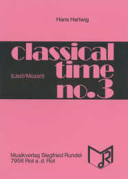 Classical Time #3 - Liszt, Franz; Mozart, Wolfgang...