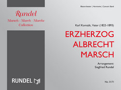 Erzherzog-Albrecht-Marsch - Komzak, Karl Vater - Rundel,...