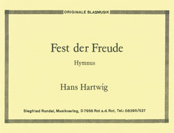 Fest der Freude - Hartwig, Hans