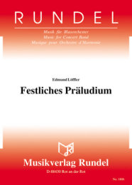 Festliches Präludium - Löffler, Edmund