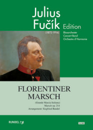 Florentiner Marsch - Fucik, Julius - Rundel, Siegfried