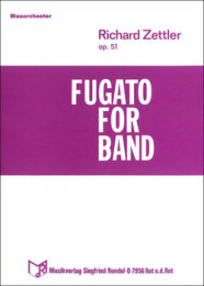 Fugato for Band - Zettler, Richard