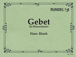 Gebet für Blasorchester - Blank, Hans