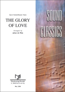 The Glory of Love - Köthe, Gerd; Heck, Roland - Johan de Meij