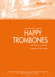 Happy Trombones - Schneider-Argenbühl, Walter -...