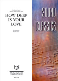 How Deep Is Your Love - Gibb, Robin; Gibb, Maurice; Gibb,...