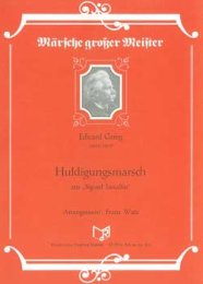 Huldigungsmarsch - Edvard Grieg - WATZ, FRANZ