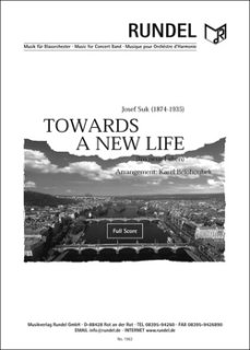 Ins neue Leben / Towards a New Life - Suk, Josef 1874-1935 - Belohoubek, Karel