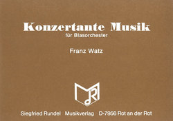 Konzertante Musik - Watz, Franz