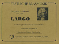 Largo aus dem Oratorium Xerxes - Händel, Georg...
