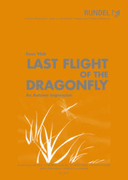 Last Flight of the Dragonfly / Der letzte Flug der blauen...
