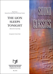 The Lion Sleeps Tonight - Peretti, Hugo; Weiss, George...
