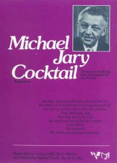 Michael Jary Cocktail - Jary, Michael - Grain, Joe