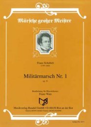 Militärmarsch #1 - Schubert, Franz - Watz, Franz