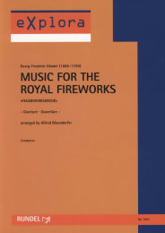 Music for the Royal Fireworks / Feuerwerksmusik -...