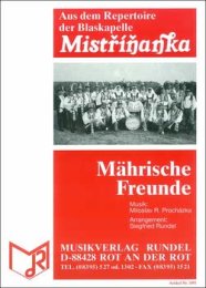 Mährische Freunde - Prochazka, Miloslav R. - Rundel,...