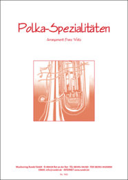 Polka-Spezialitäten - Watz, Franz