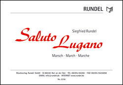 Saluto Lugano - Rundel, Siegfried