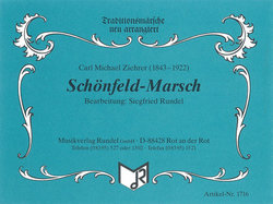 Schönfeld-Marsch - Ziehrer, Carl Michael - Rundel,...