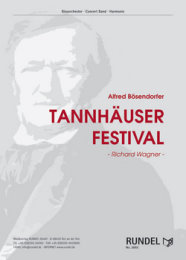 Tannhäuser Festival - Wagner, Richard -...