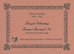 Trumpet Voluntary - Trumpet, Tune & Air - Purcell,...