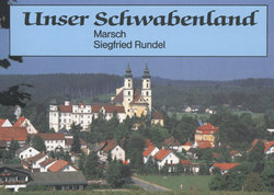 Unser Schwabenland - Rundel, Siegfried