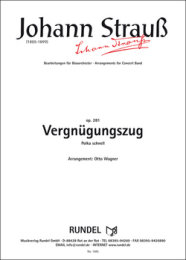 Vergnügungszug - Strauss, Johann Sohn - Wagner, Otto