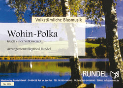 Wohin-Polka - Traditional - Rundel, Siegfried