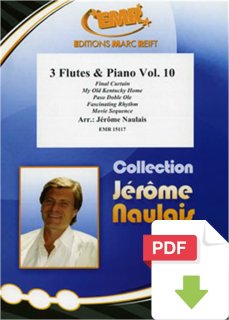 3 Flutes & Piano Volume 10 - Jérôme Naulais (Arr.)