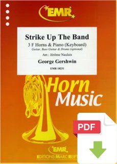 Strike Up The Band - George Gershwin - Jérôme Naulais