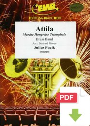 Attila - Julius Fucik - Bertrand Moren
