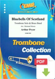 Bluebells Of Scotland - Arthur Pryor - Bertrand Moren