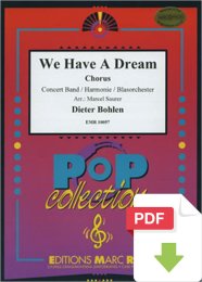We Have A Dream - Dieter Bohlen - Marcel Saurer